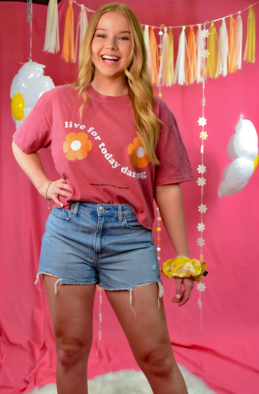 Handmade* "Live for Today Darling" Tee